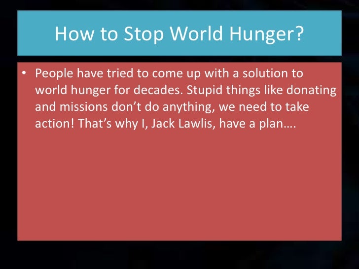 ways to stop world hunger