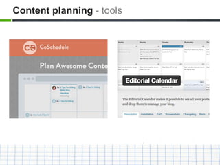 Content planning - tools
 