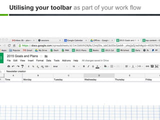 Utilising your toolbar as part of your work flow
 