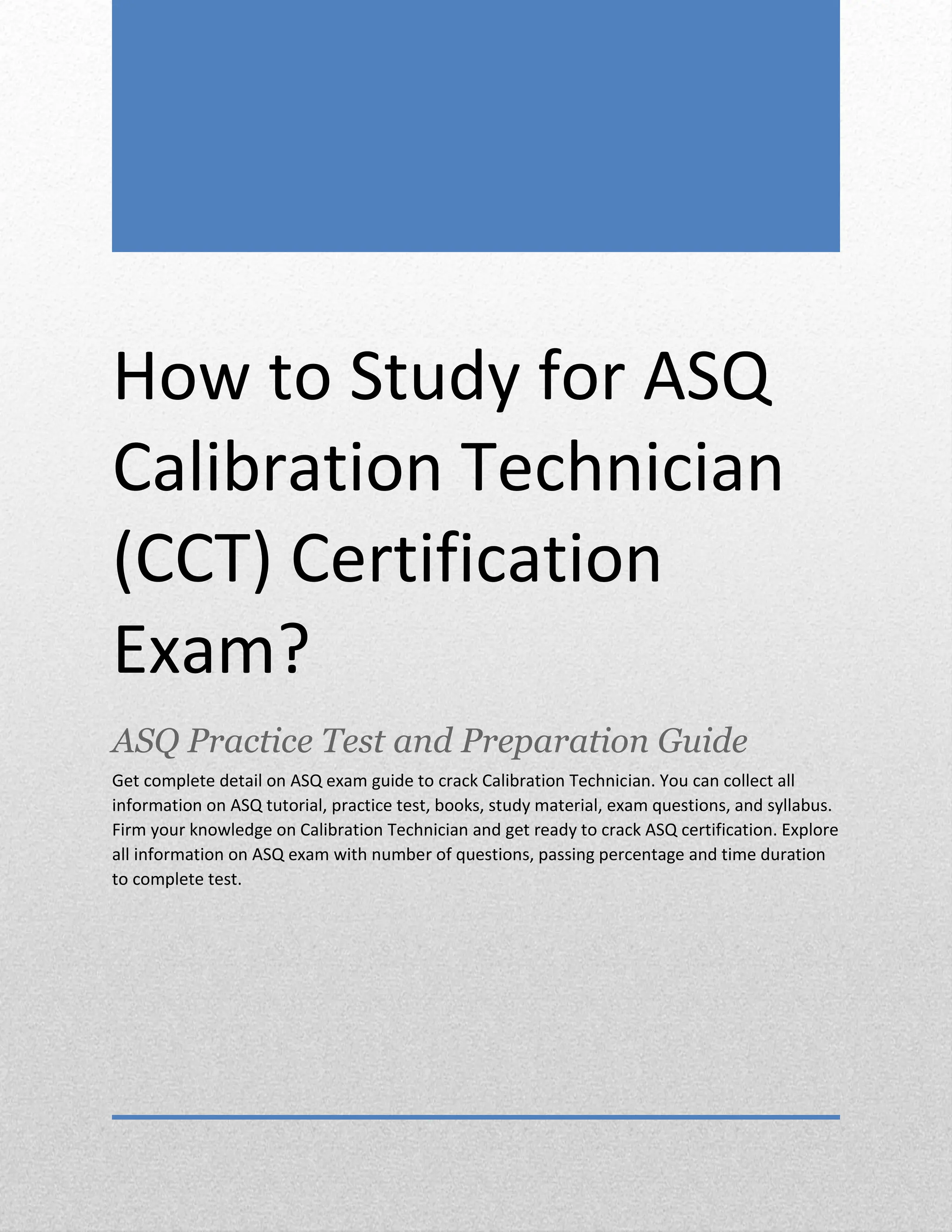 How to Study for ASQ Calibration Technician (CCT) Certification Exam.pdf