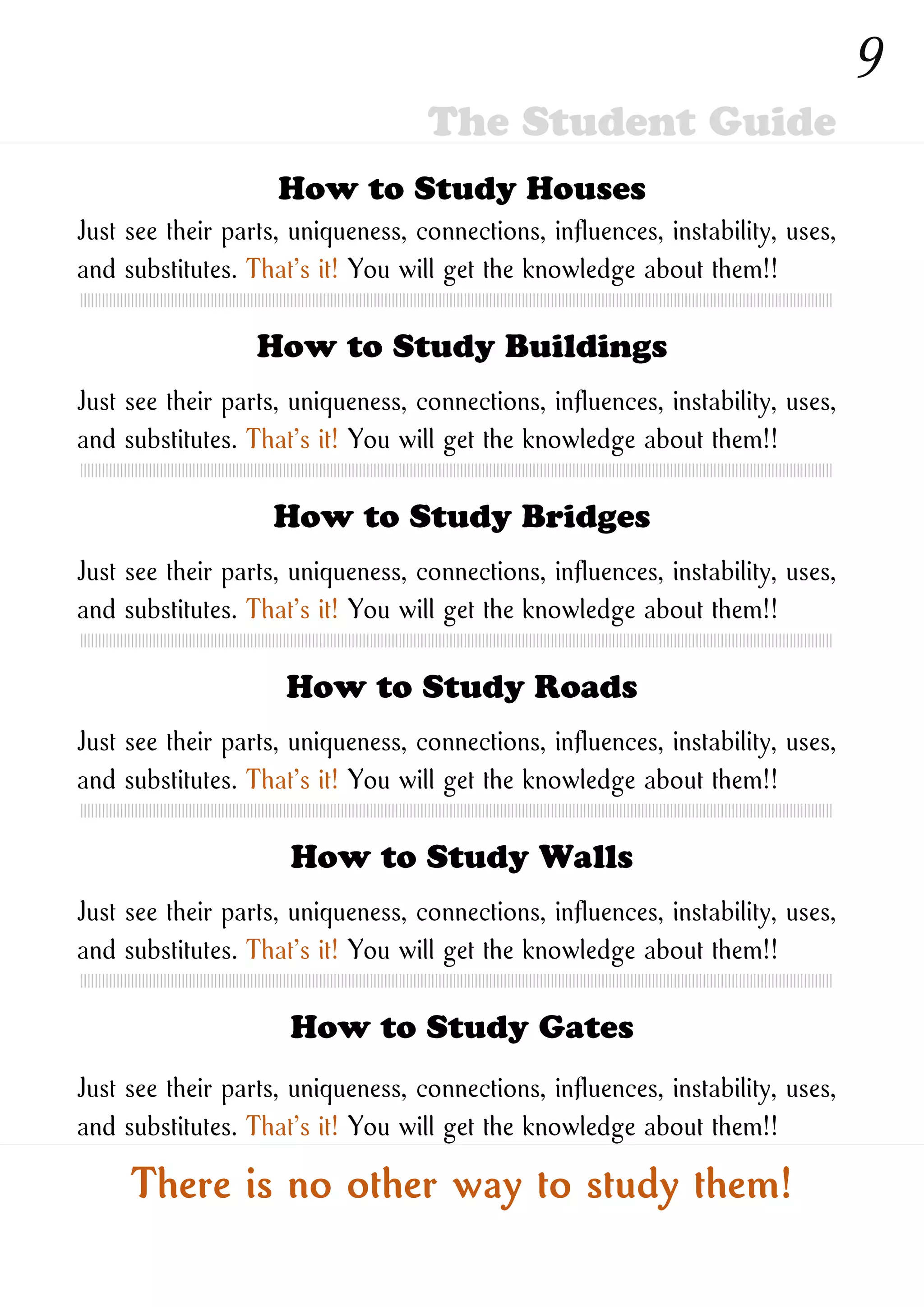 How to Study New Ones