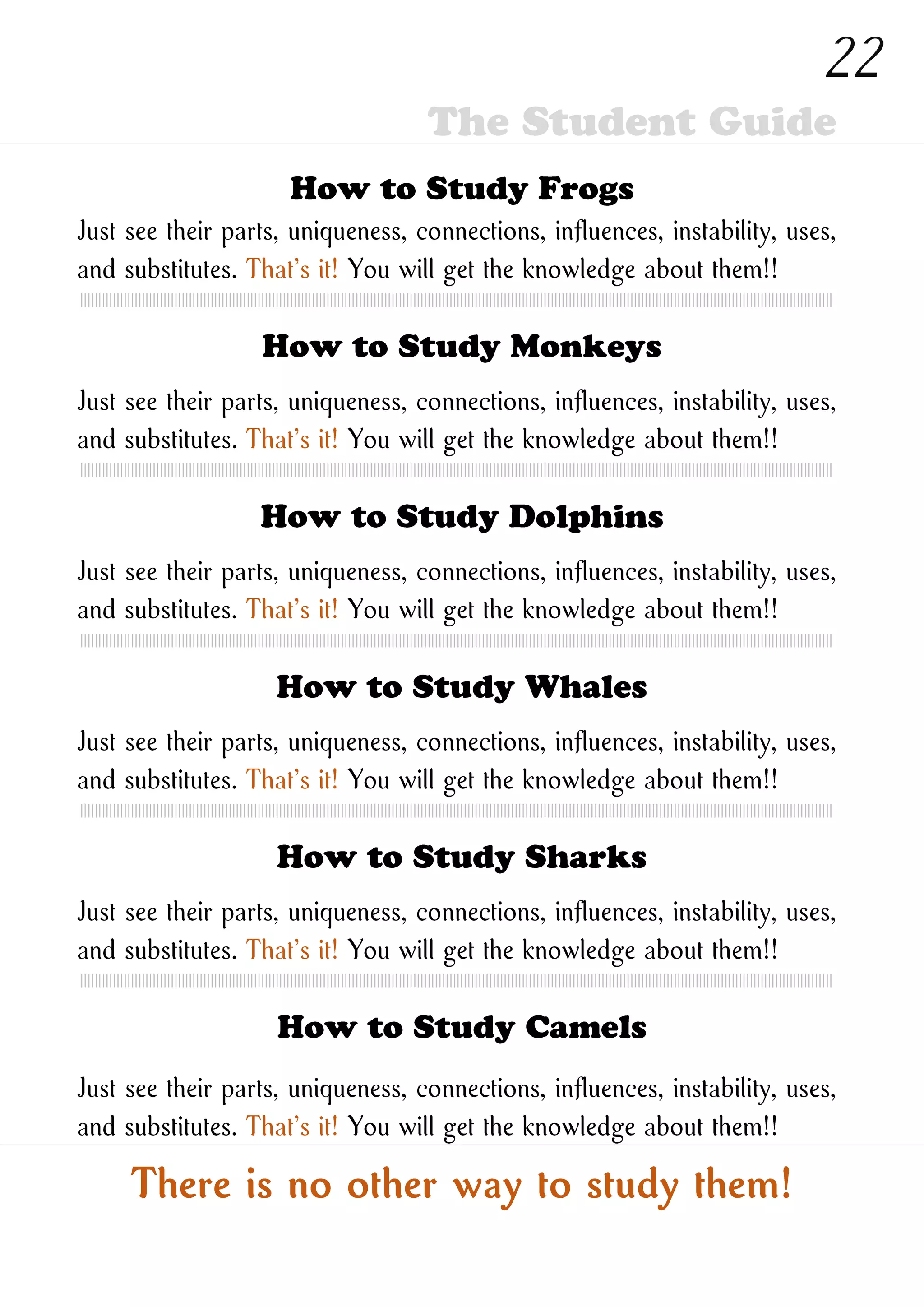 How to Study New Ones