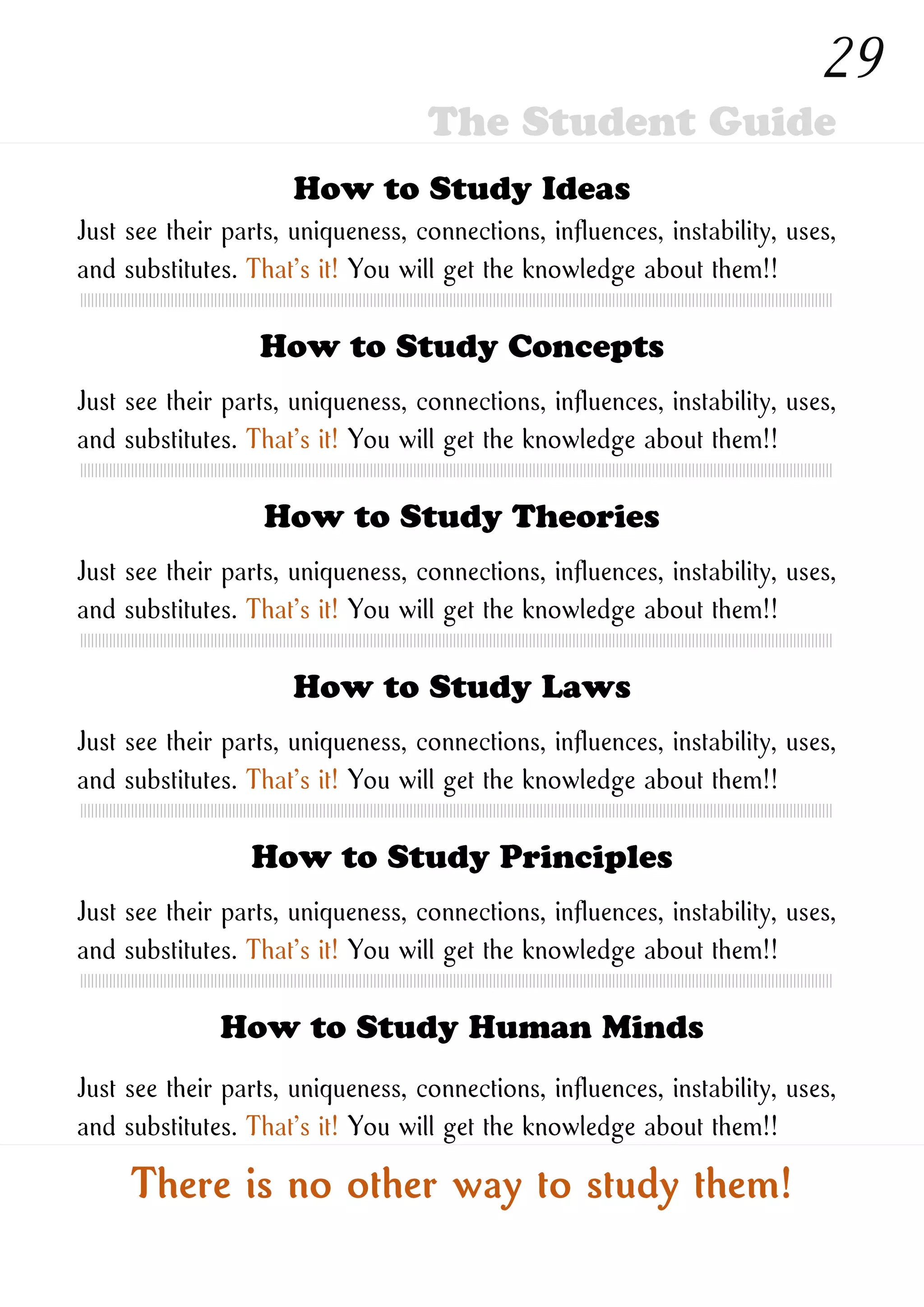 How to Study New Ones