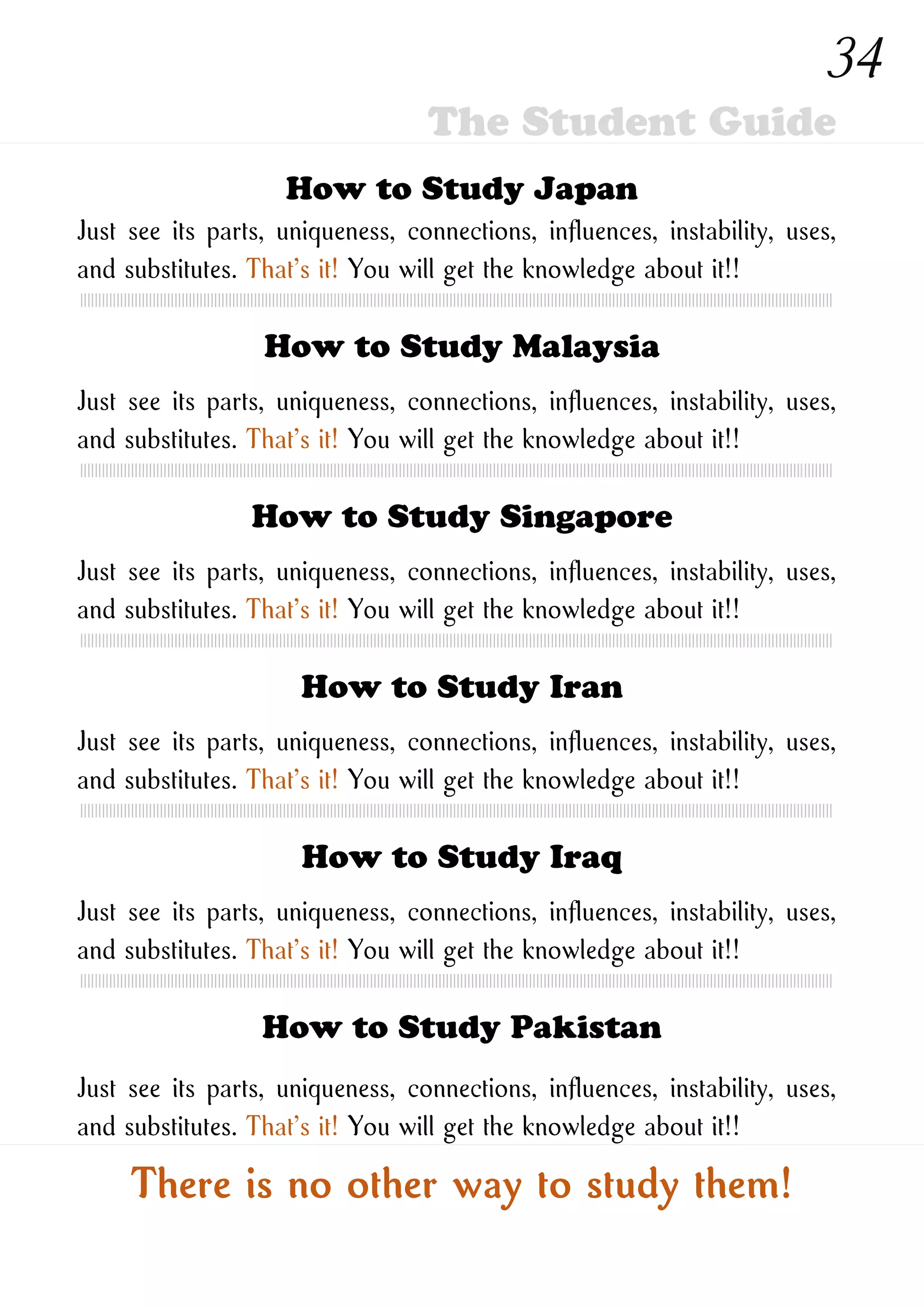 How to Study New Ones
