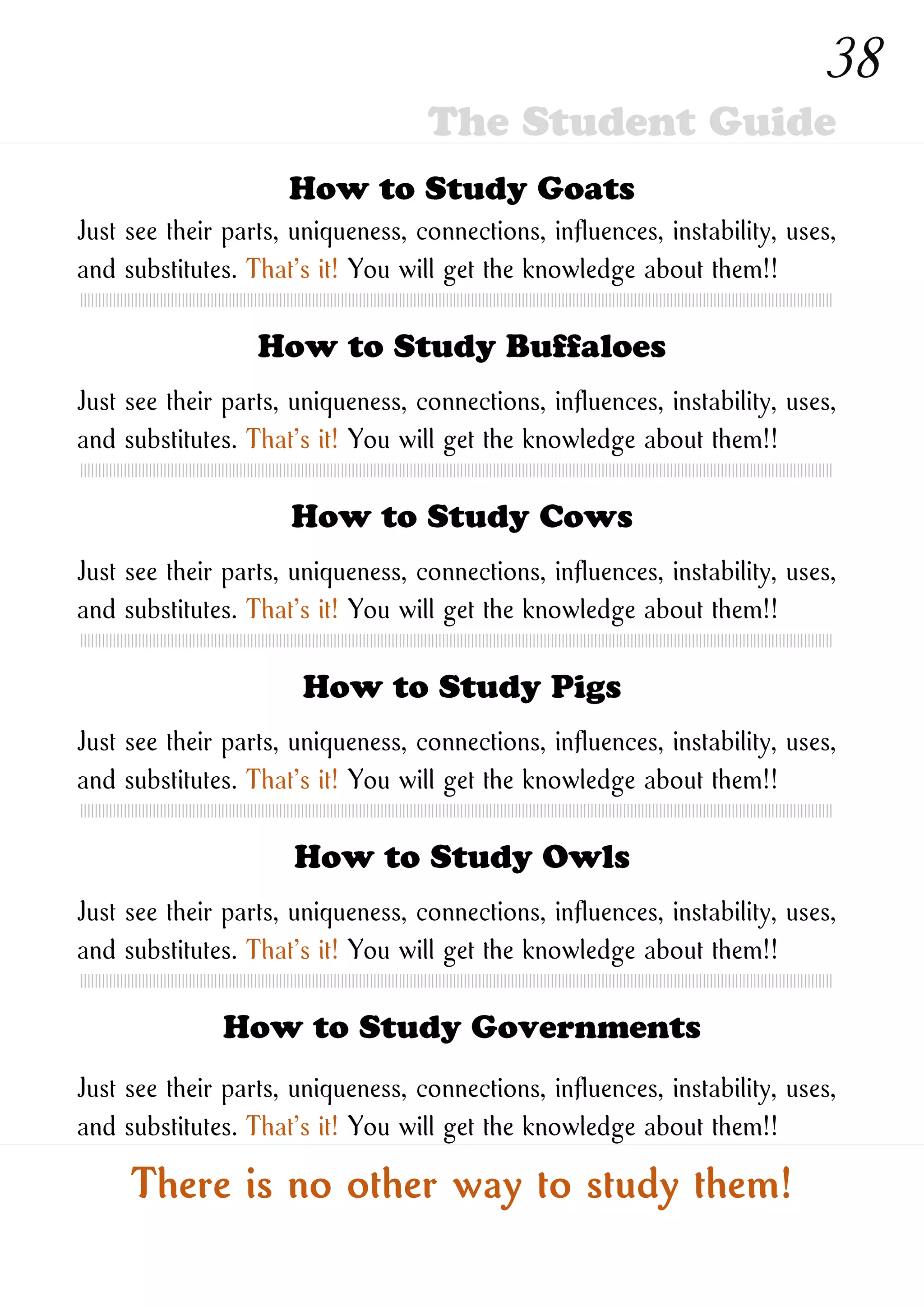 How to Study New Ones