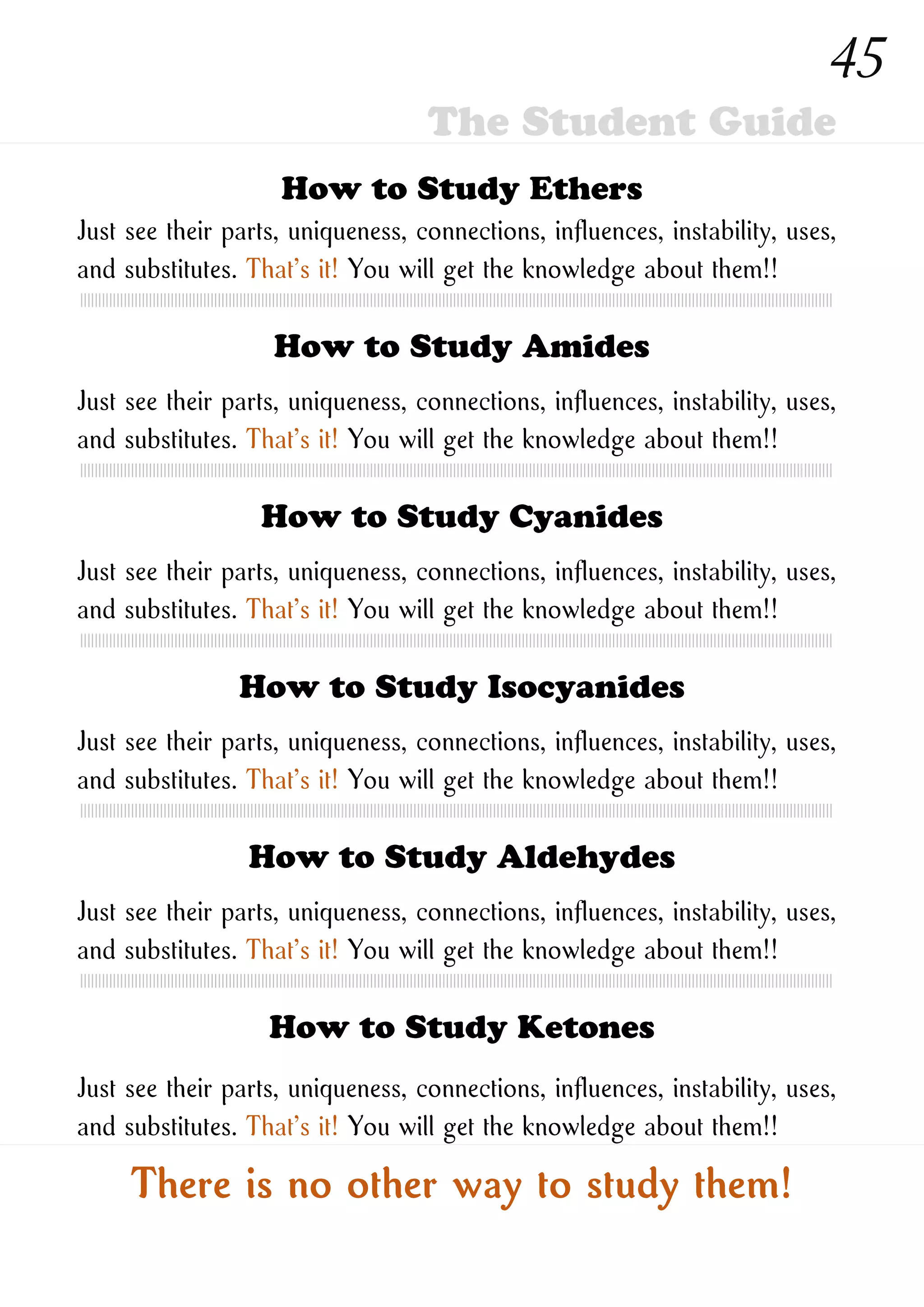 How to Study New Ones
