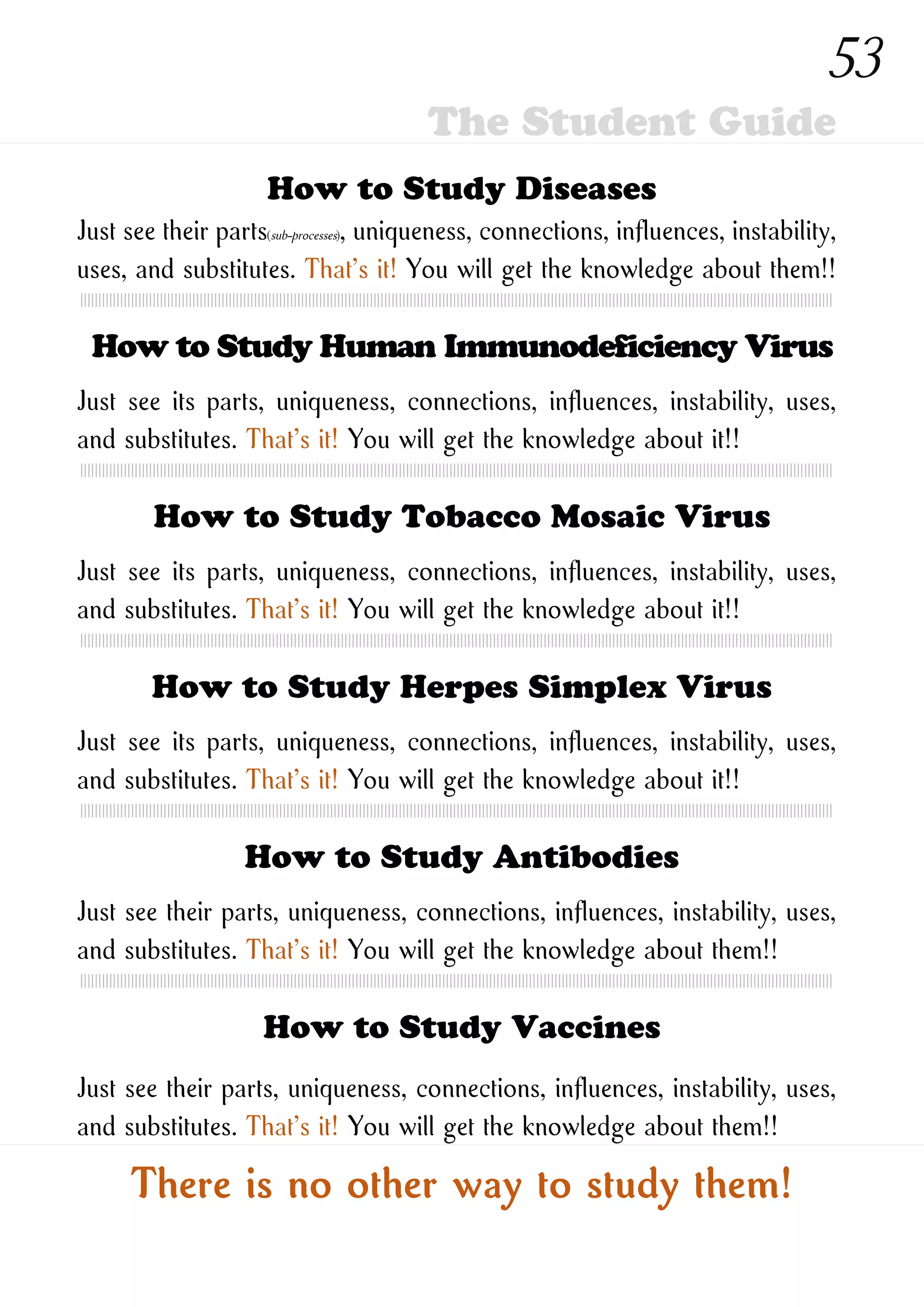 How to Study New Ones