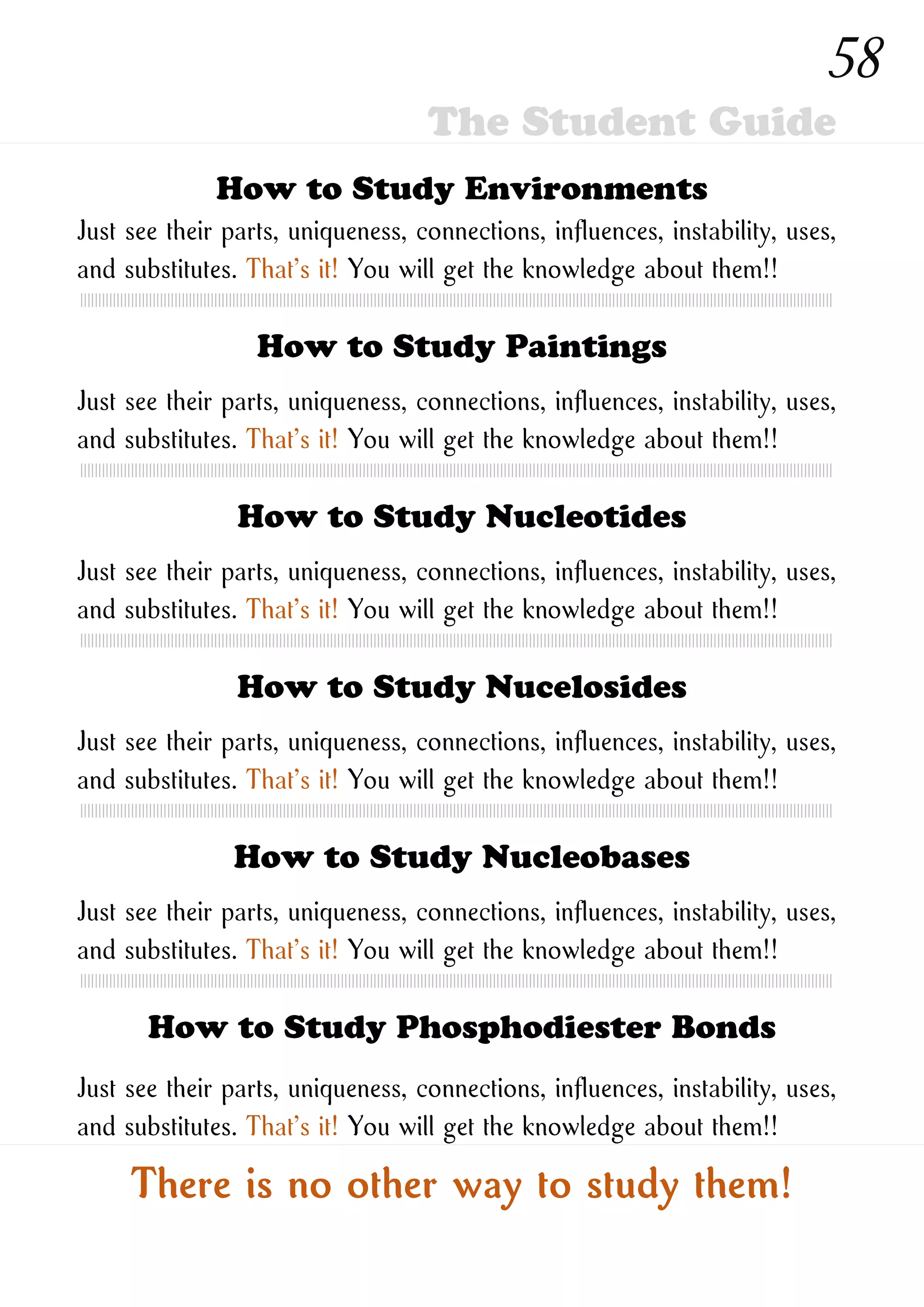How to Study New Ones