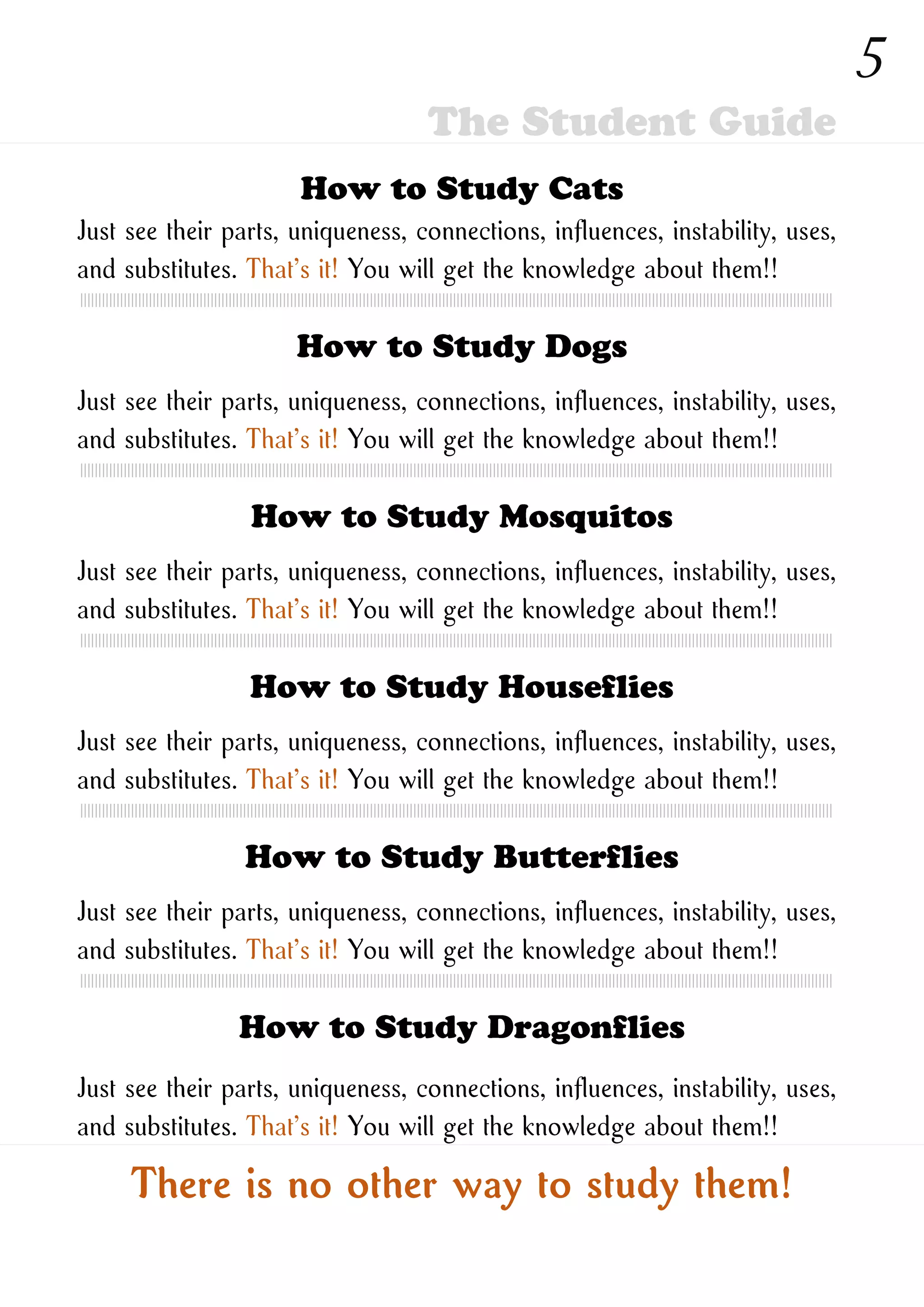 How to Study New Ones