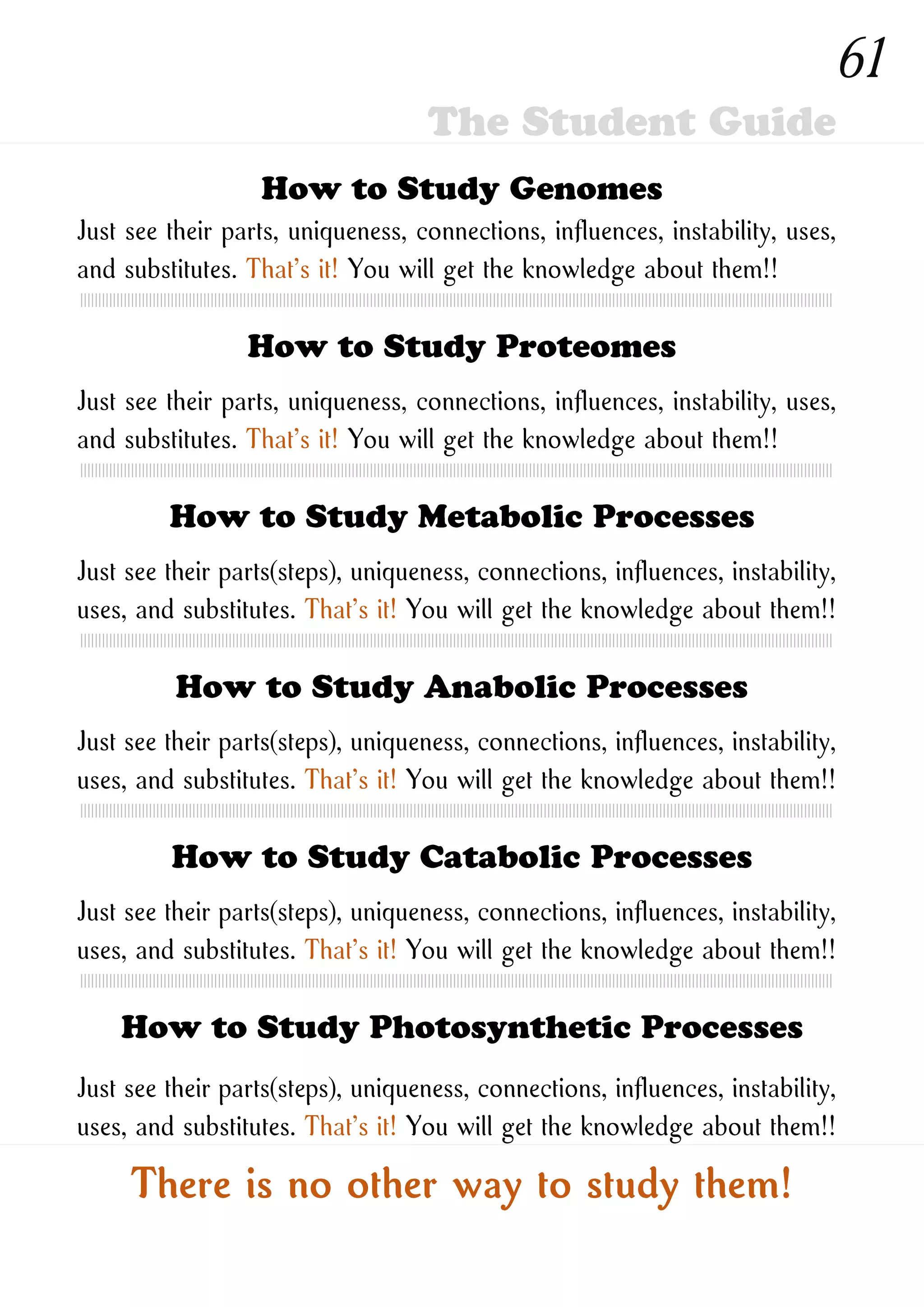 How to Study New Ones