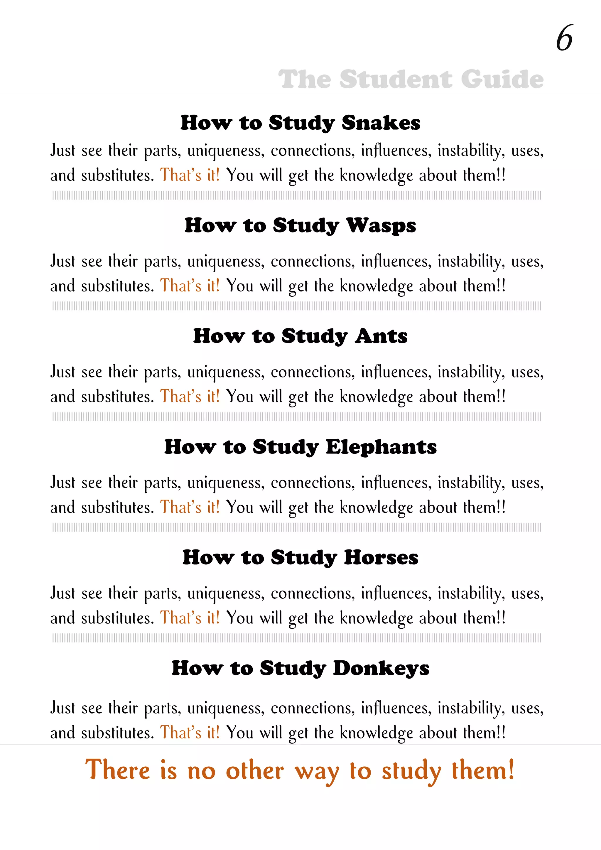 How to Study New Ones
