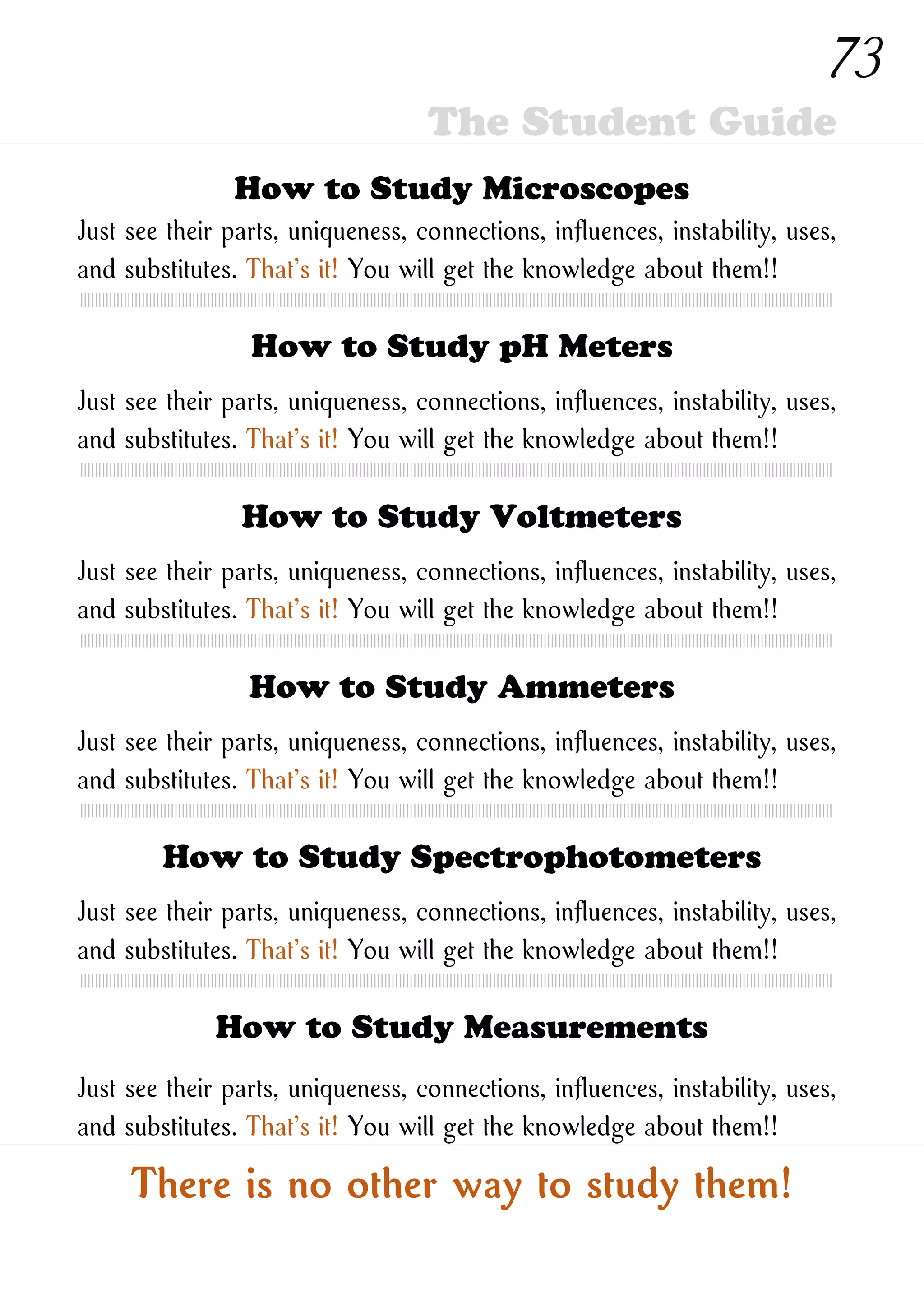 How to Study New Ones