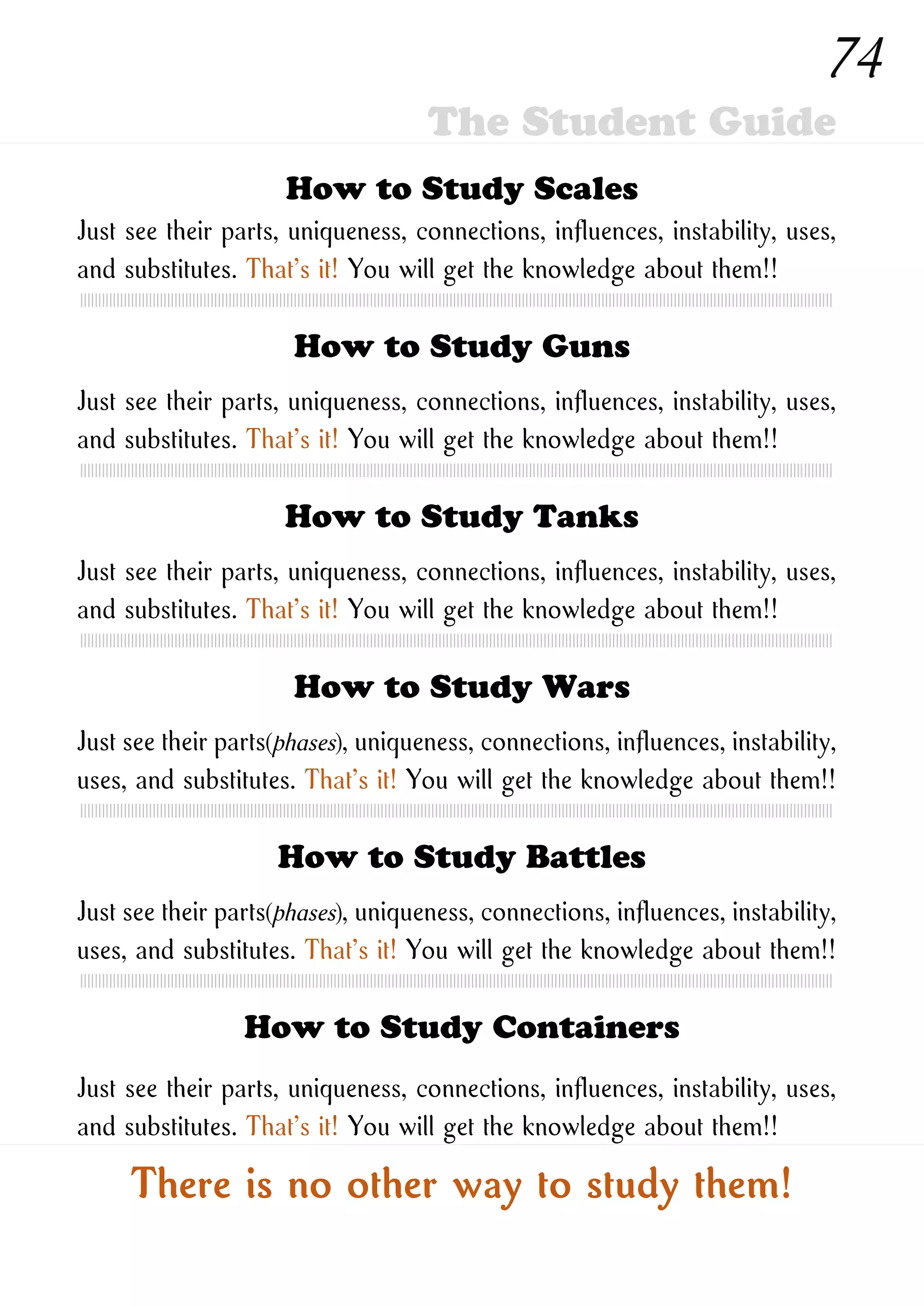 How to Study New Ones