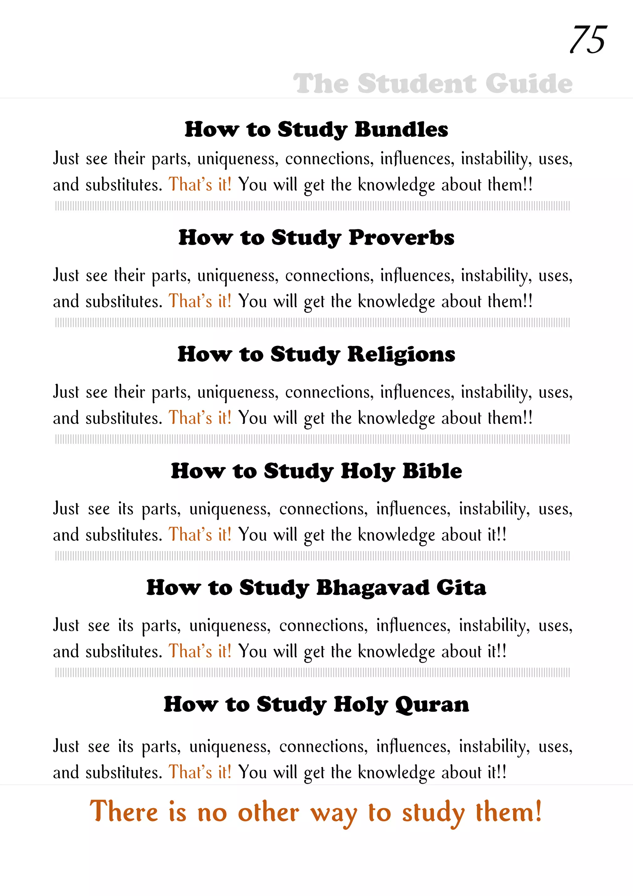 How to Study New Ones