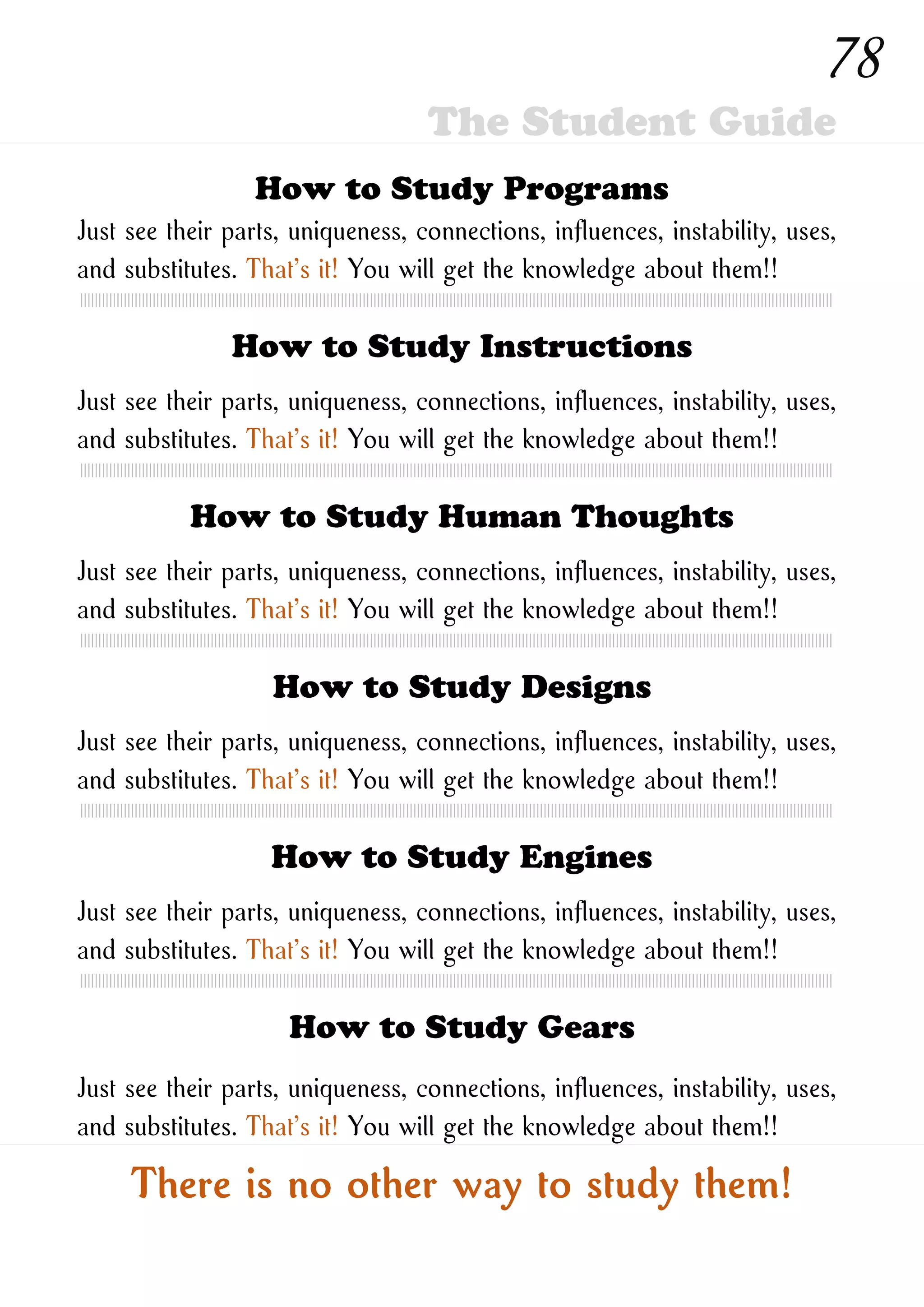 How to Study New Ones