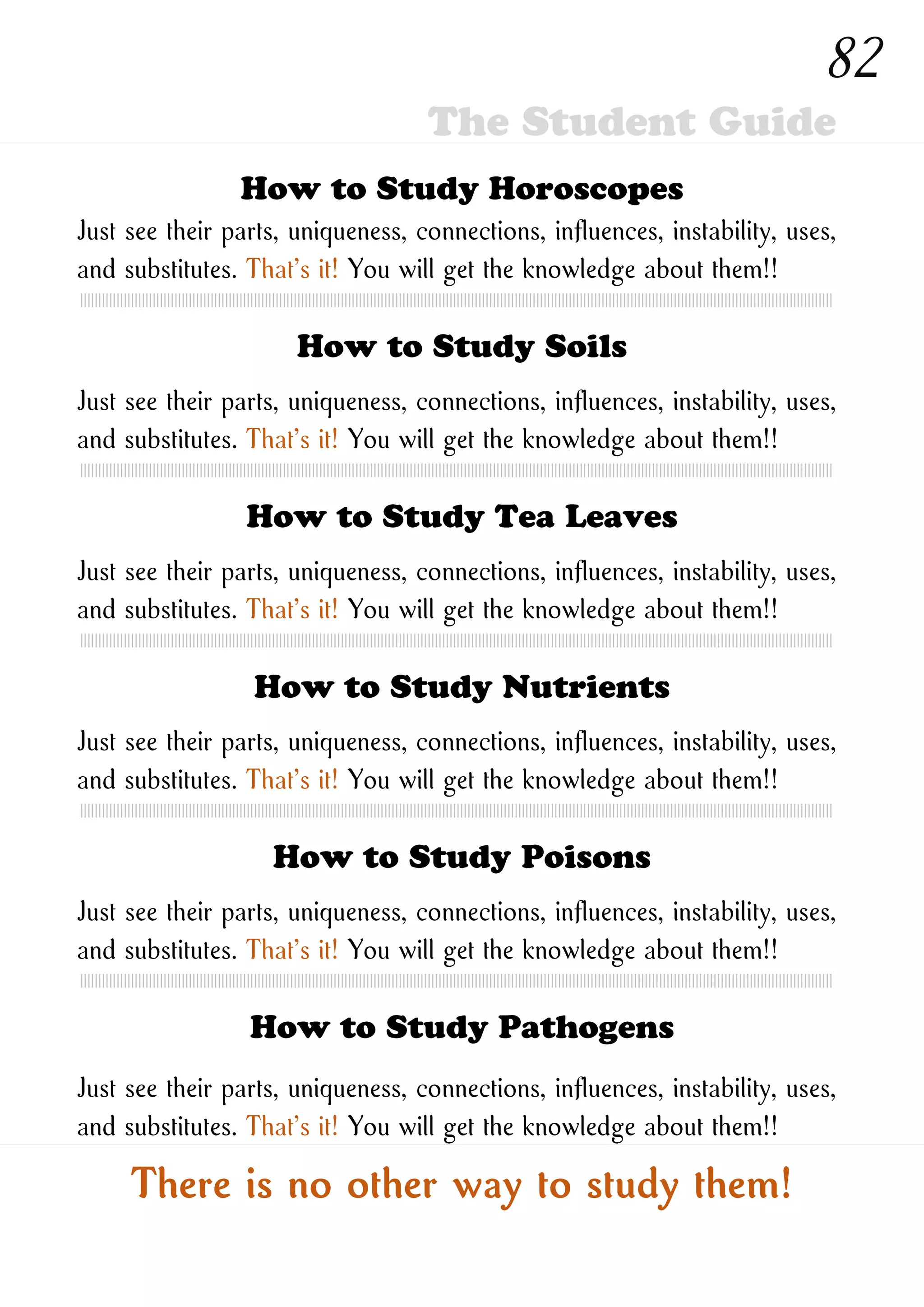 How to Study New Ones