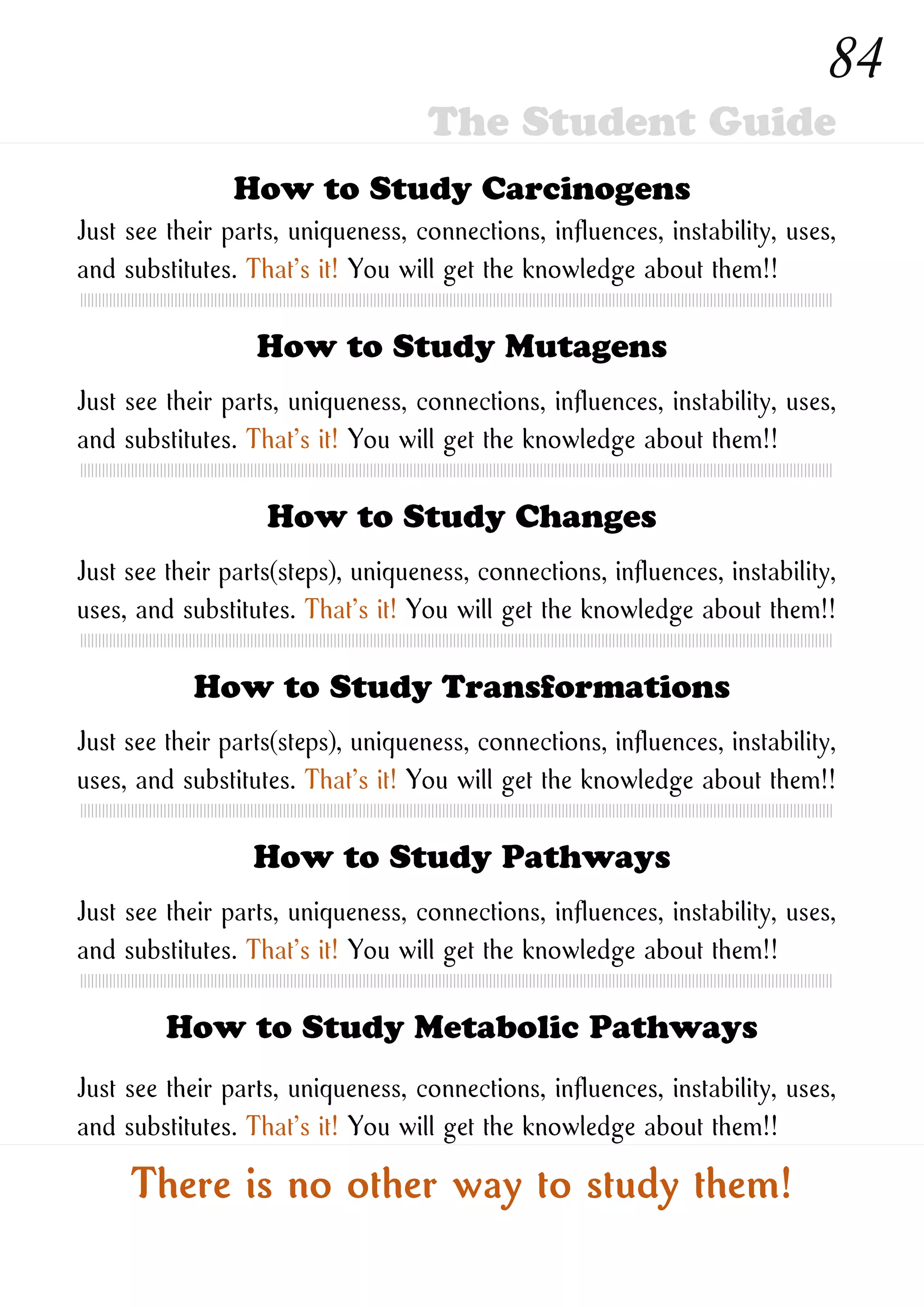 How to Study New Ones