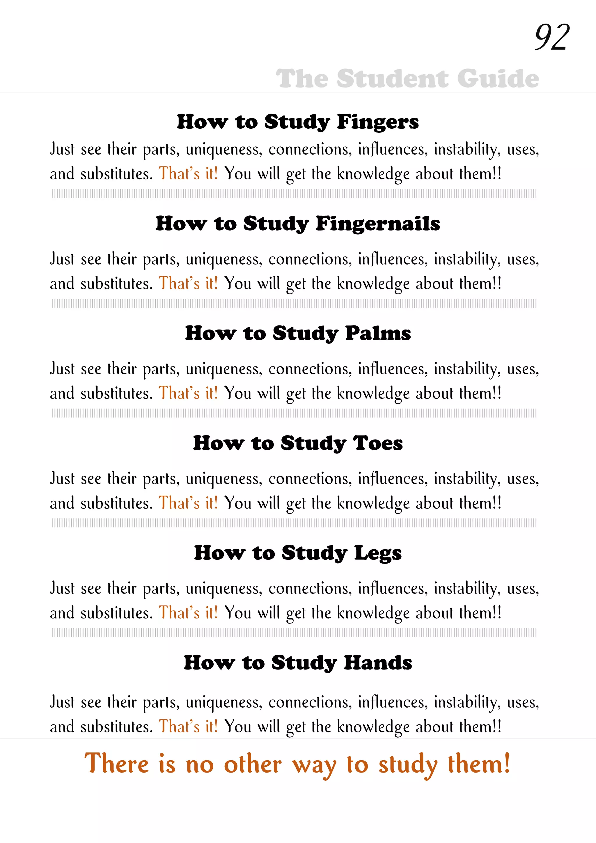 How to Study New Ones