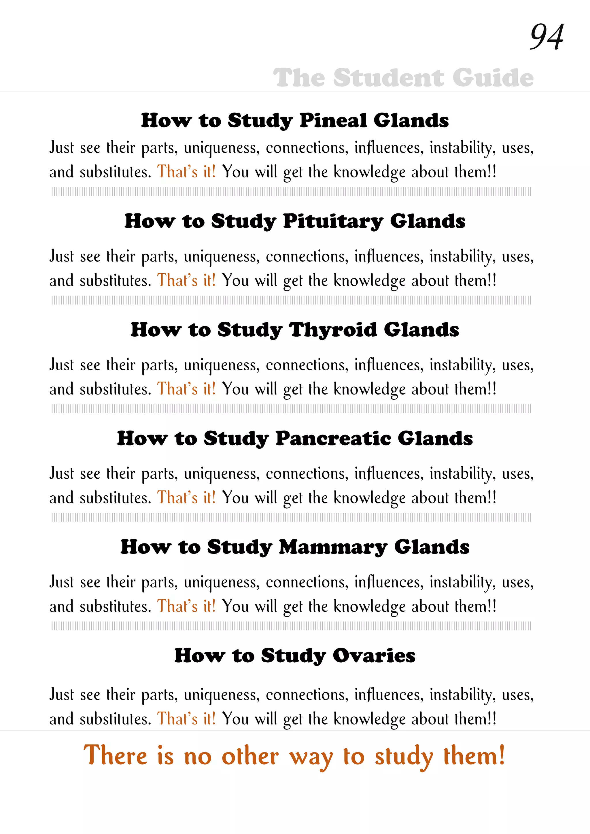 How to Study New Ones