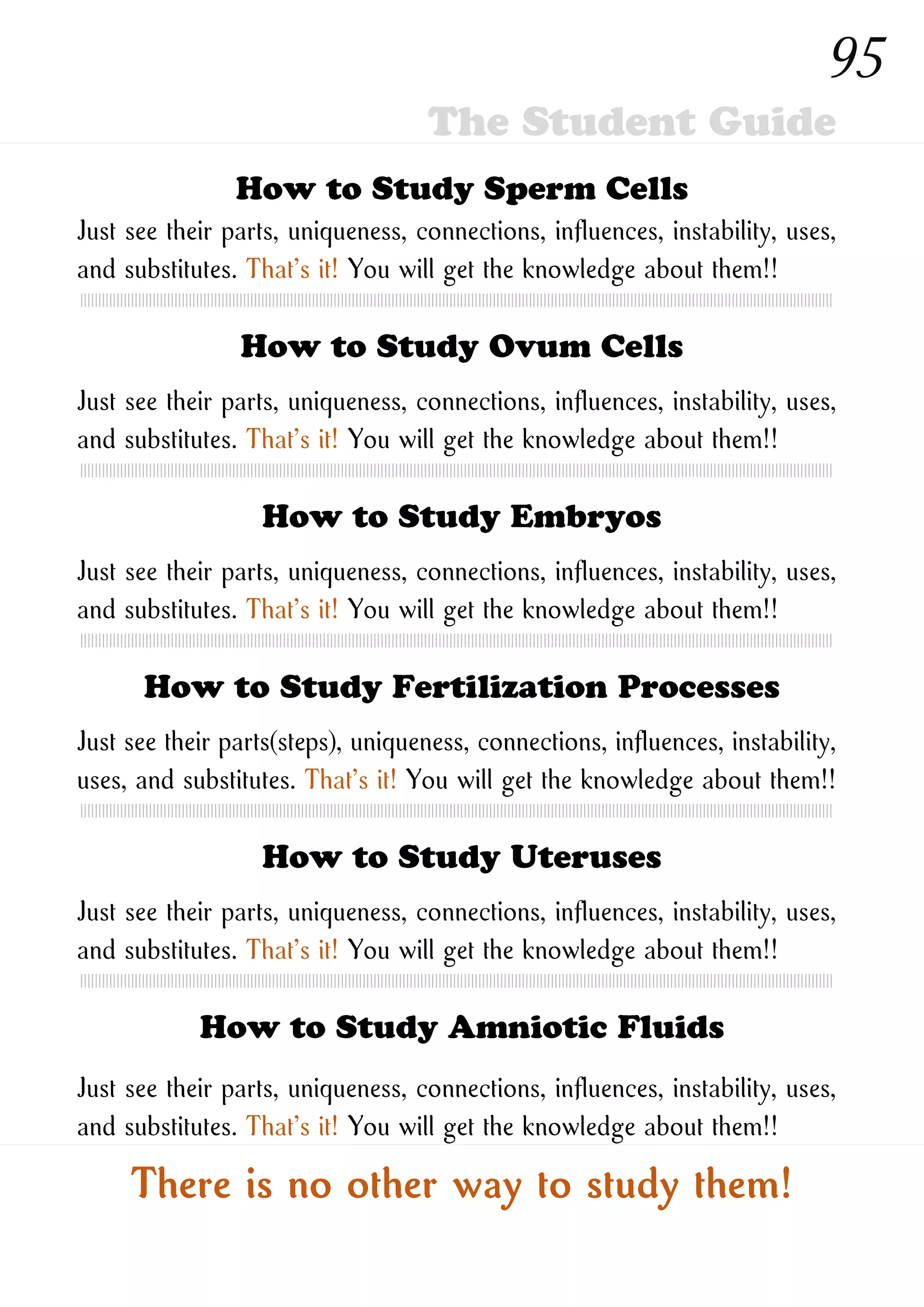 How to Study New Ones