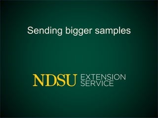 Sending bigger samples 
 