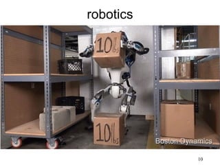 robotics
10
 