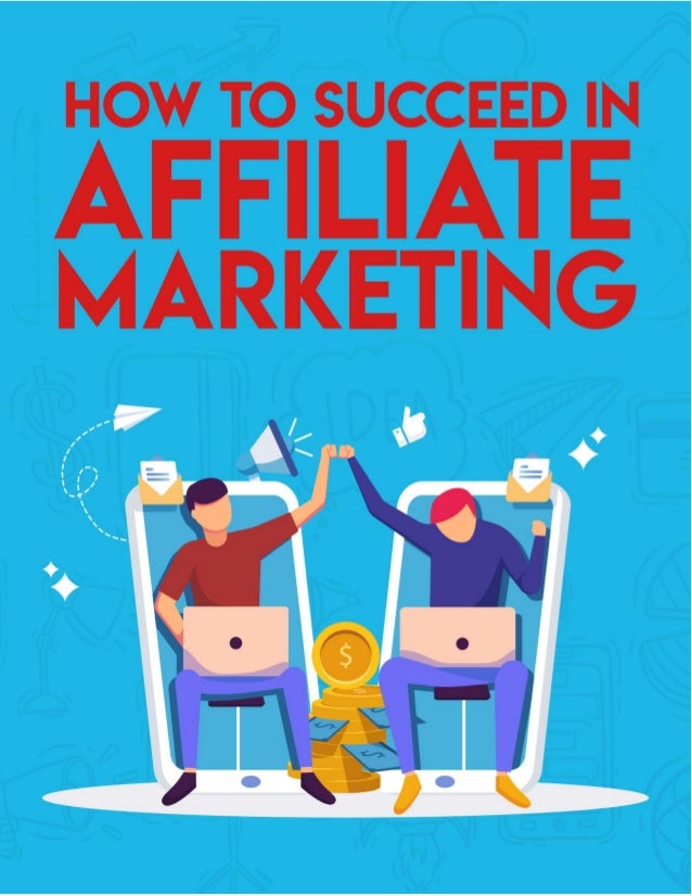 How_to_Succeed_in_Affiliate_Marketing.pdf
