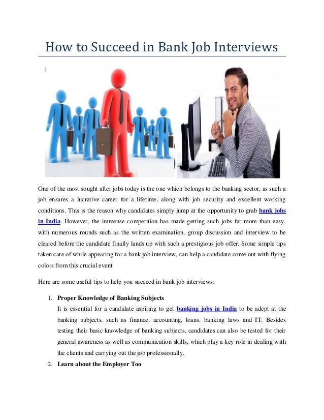 how to succeed in bank job interviews how to succeed in a job interview