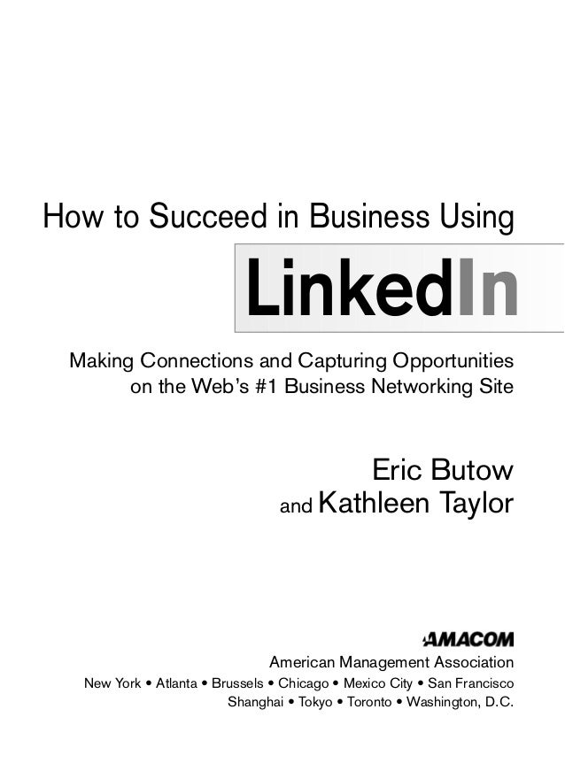 How To Succeed In Business Using Linked In