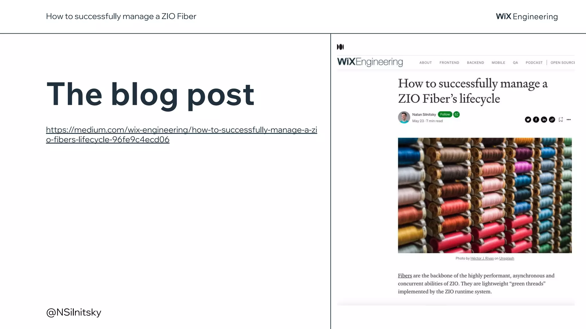 @NSilnitsky
https://medium.com/wix-engineering/how-to-successfully-manage-a-zi
o-fibers-lifecycle-96fe9c4ecd06
The blog post
How to successfully manage a ZIO Fiber
 