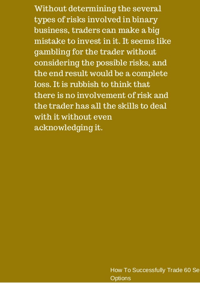 How to trade 60 second binary options successfully