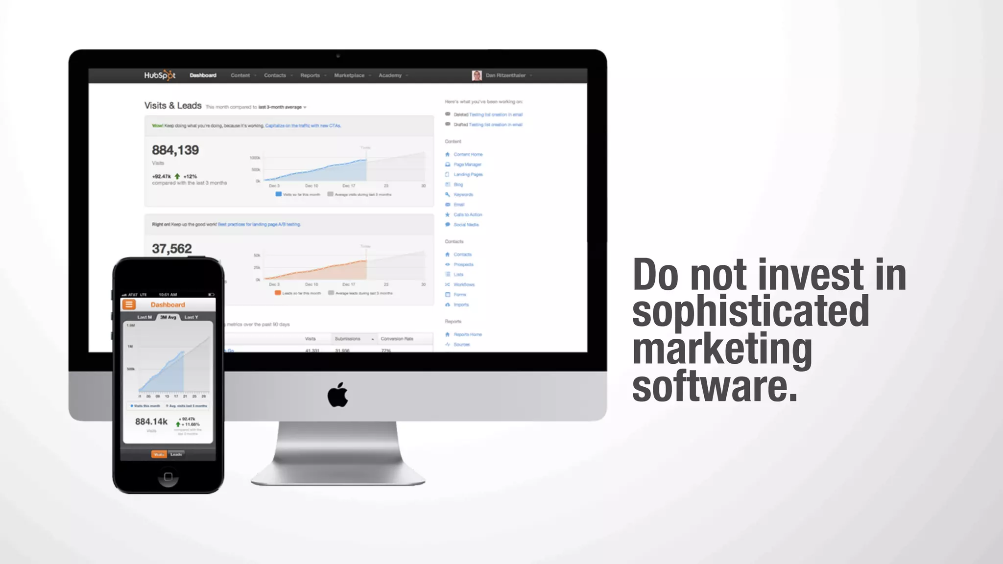 PRO TIP:
 or
call during dinner time
when they least expect it. 
 