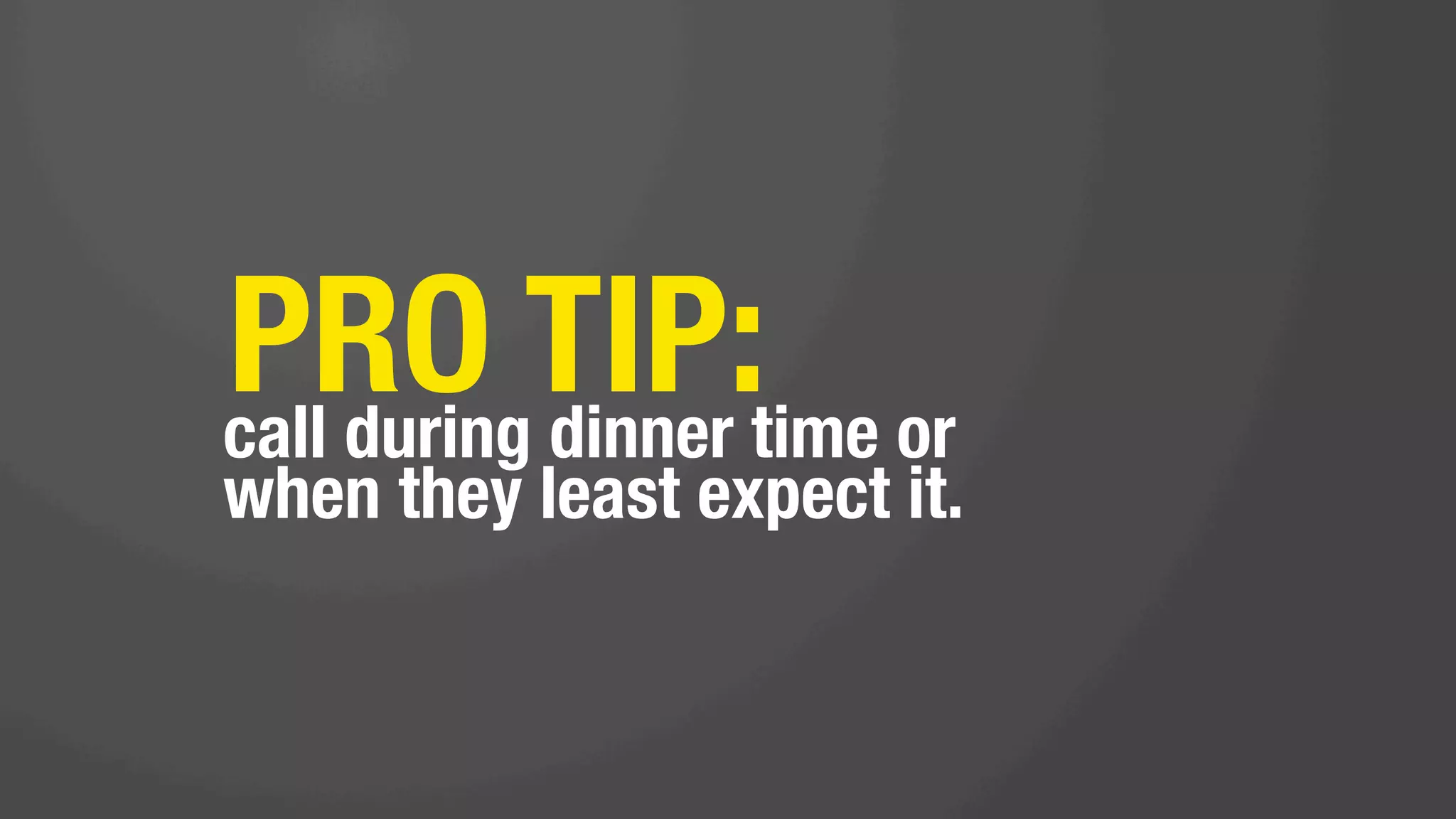 if
   Yes.

                 you are
              deﬁnitely…
 