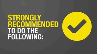 make sure everyone
knows how awesome
your company is, too.
use social media as a
place to share how
great you are. 
always.
 