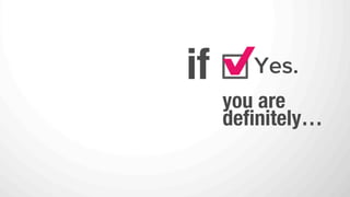 IT’S STRONGLY
RECOMMENDED
TO DO THE
FOLLOWING:
 