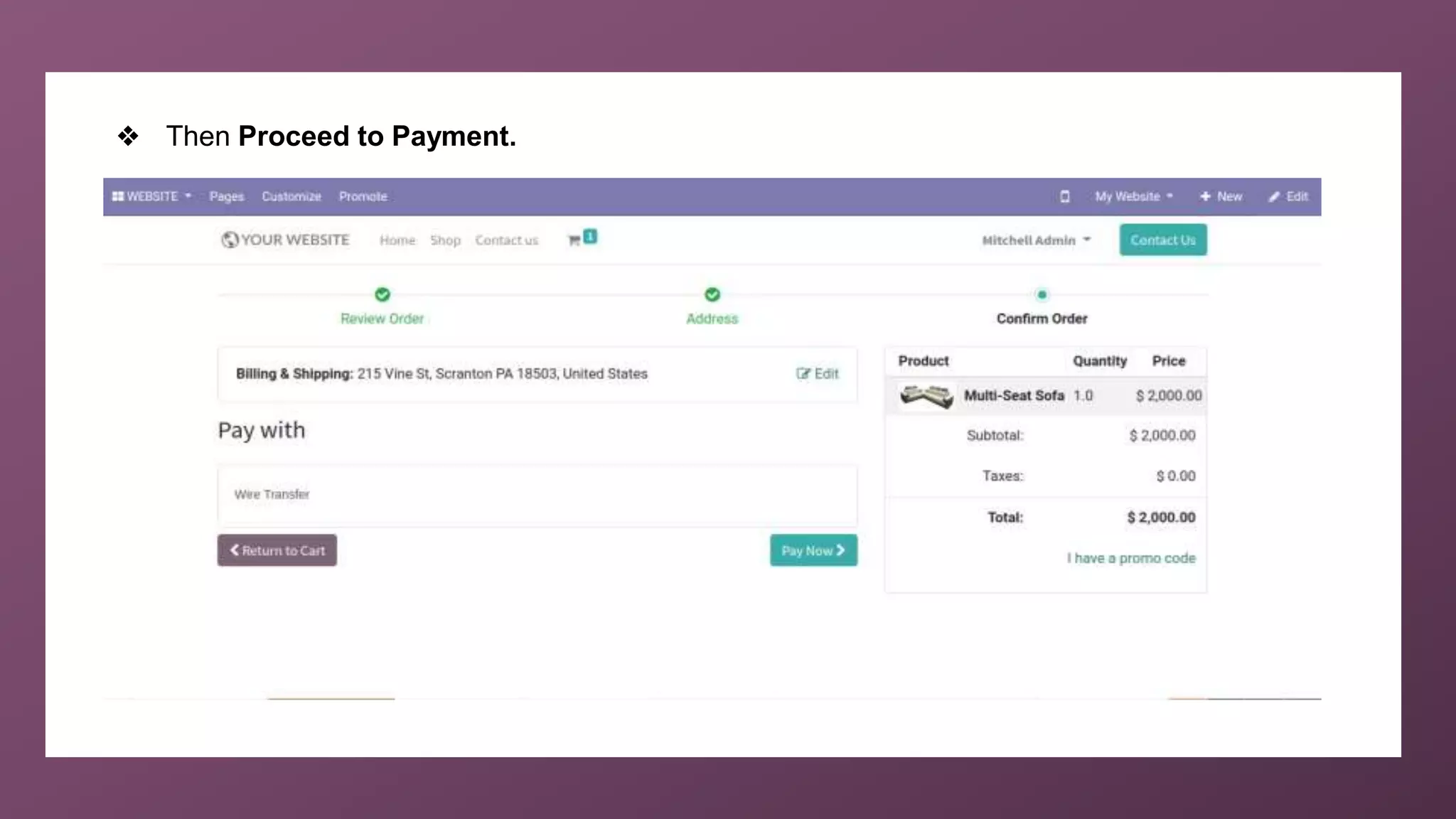 ❖ Then Proceed to Payment.