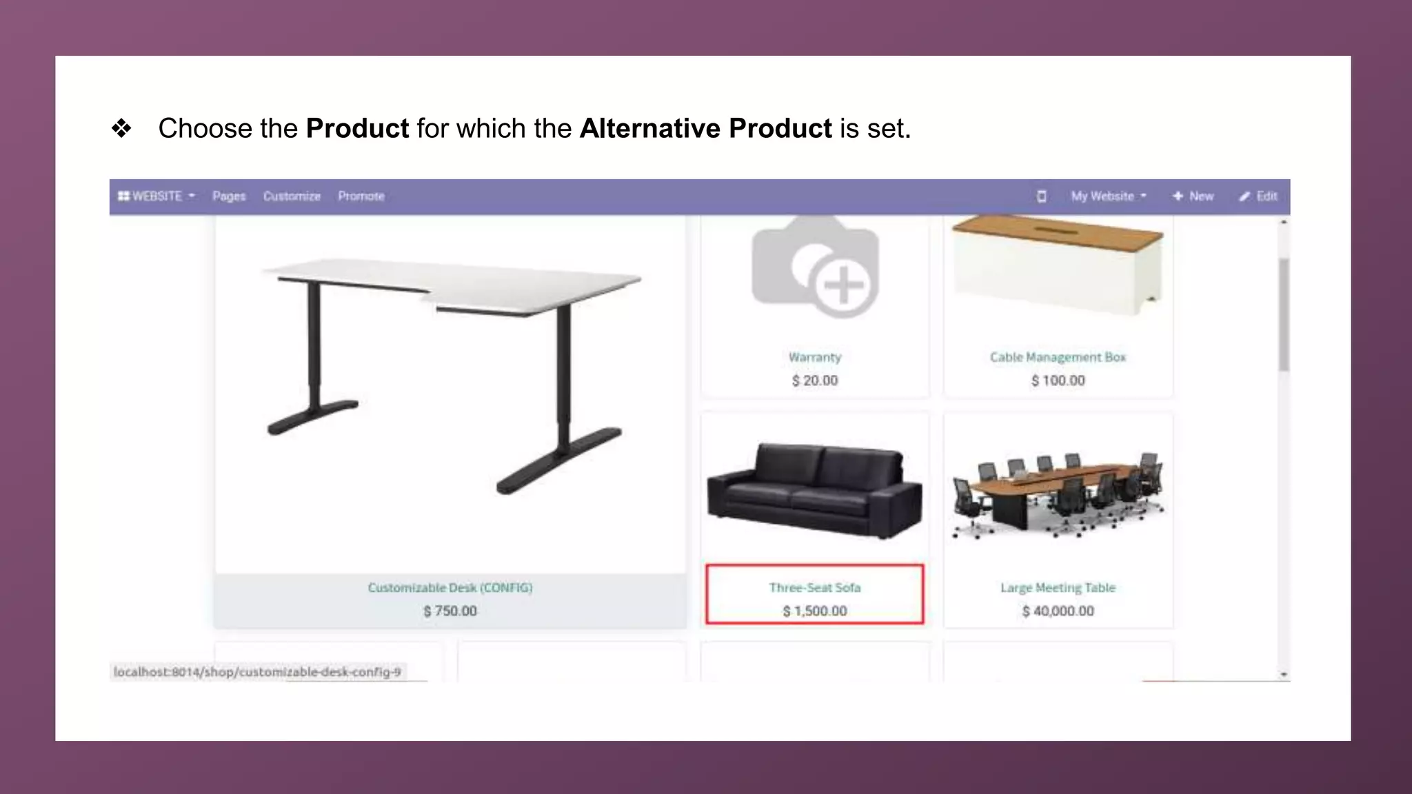 ❖ Choose the Product for which the Alternative Product is set.