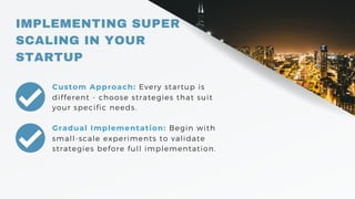 How to Super Scale Your Startup and Achieve Rapid and Sustainable ...
