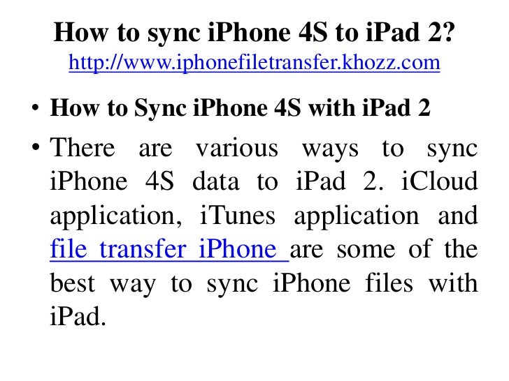ipads sync 2 how iphone 4s How sync to to ipad 2 ipads sync 2 how iphone 4s How sync to to ipad 2
