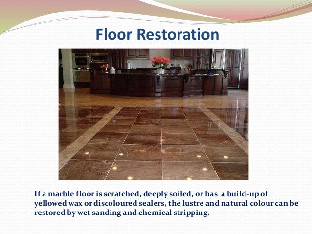 How To Take Care Of Marble Floor S