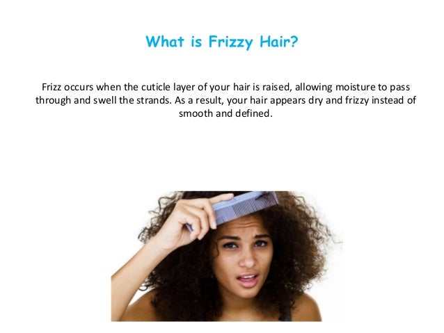 How To Take Care Of Your Frizzy Hair