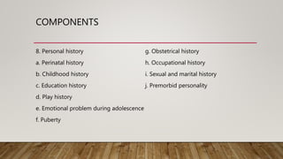 Problematic History How to take case history in psychiatric patients | PPTX