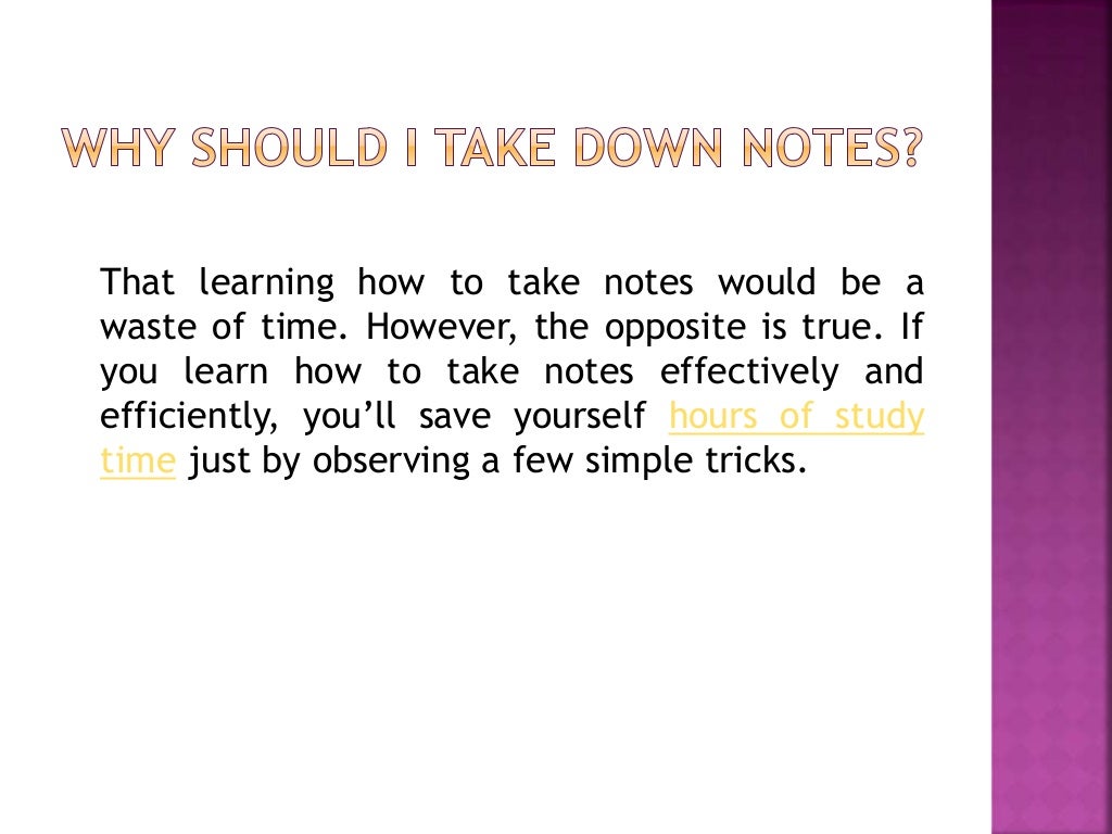 7 EASY STEPS TO TAKING DOWN NOTES