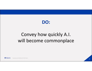 How to Talk about AI to Non-analaysts - Stampedecon AI Summit 2017