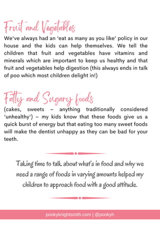 pookyknightsmith.com | @pookyh
We've always had an ‘eat as many as you like’ policy in our
house and the kids can help the...