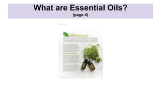 What are Essential Oils?
(page 4)
 