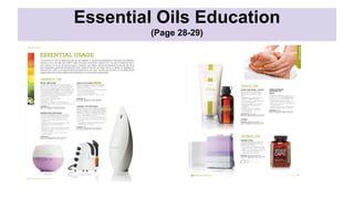 Essential Oils Education
(Page 28-29)
 