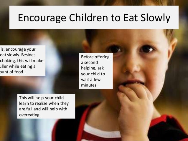 Image result for ask your kid to eat slowly