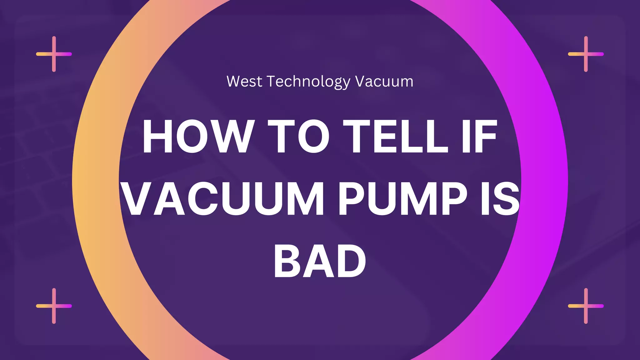 How To Tell If Vacuum Pump Is Bad.pdf