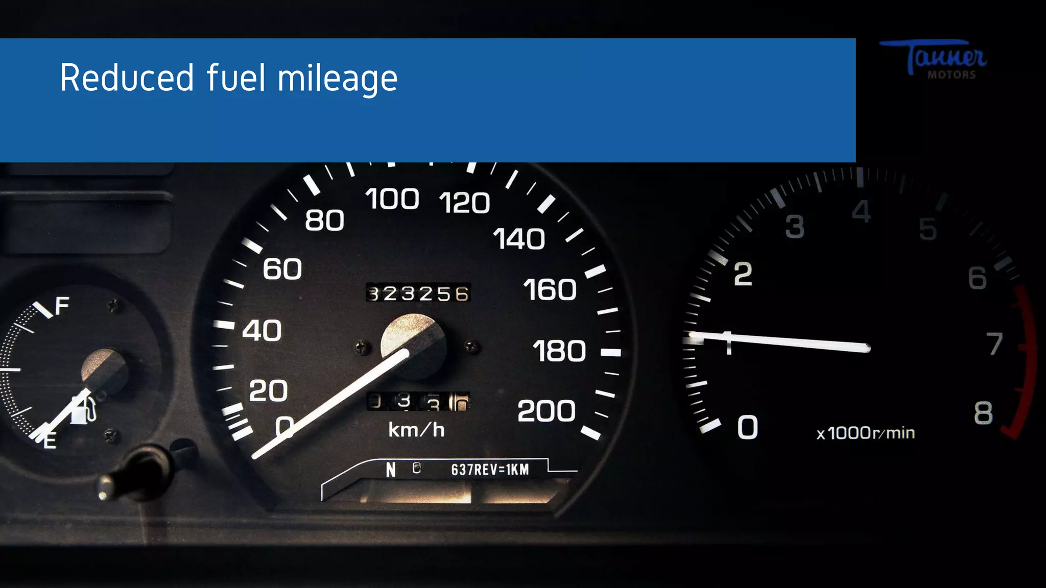 Reduced fuel mileage